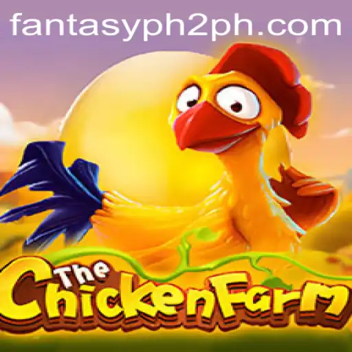 Unraveling the World of ChickenFarm: A Fantasy Ph2 Adventure