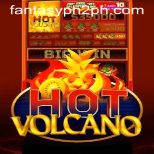 Unleashing Adventure in HotVolcano: A Dive into the Fantasy PH2 Realm